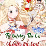 Tự Dưng Tôi Có Chồng Và Con